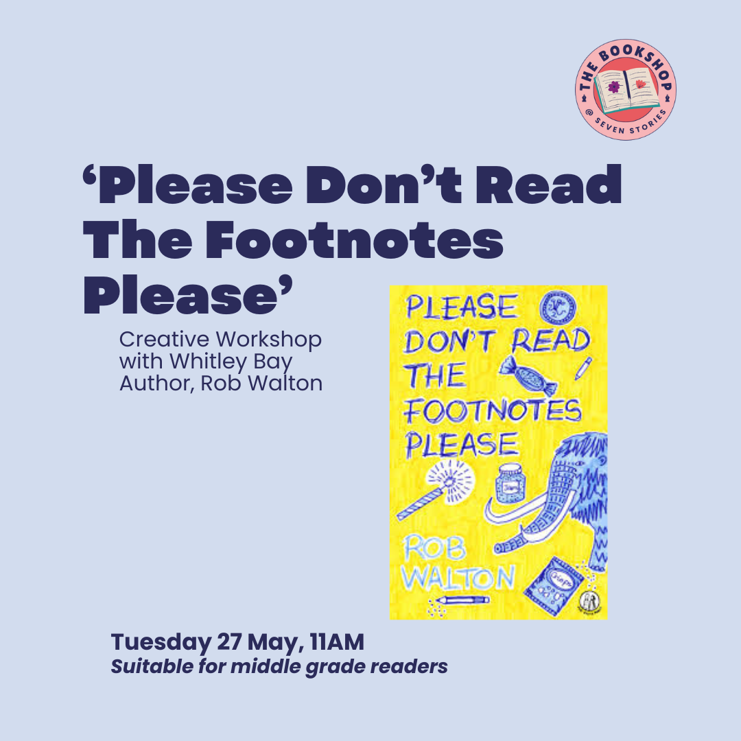 ‘Please Don’t Read the Footnotes Please’ with Rob Walton