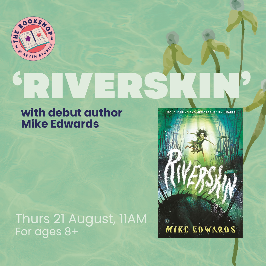 ‘Riverskin’ with Mike Edwards