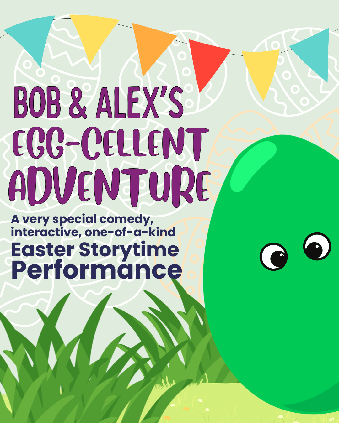 Bob and Alex’s Egg-cellent Adventure